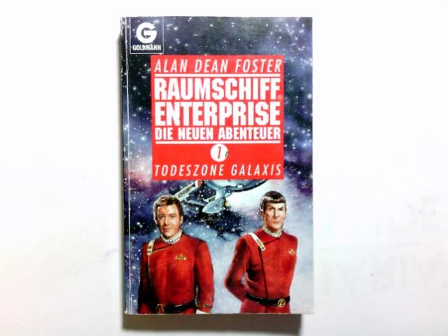 Raumschiff Enterprise 1: Todeszone Galaxis - Foster, Alan Dean