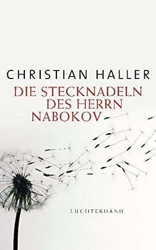 Die Stecknadeln des Herrn Nabokov - Christian, Haller