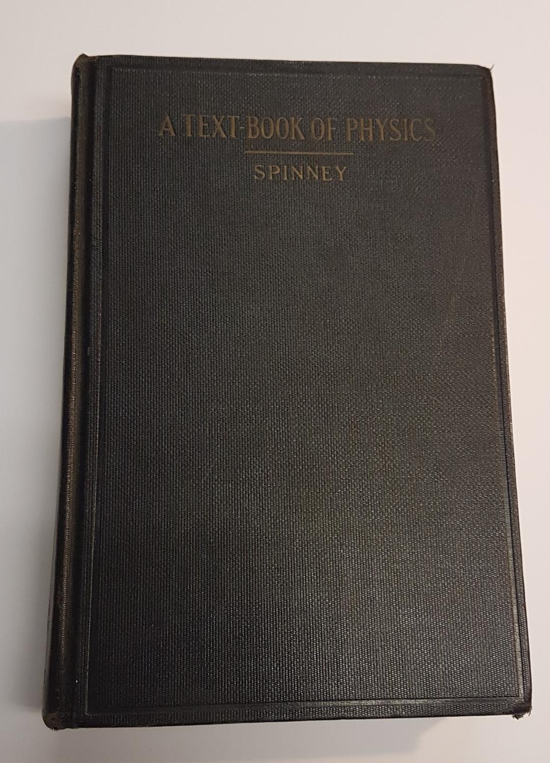 A Text-book of Physics - Spinney, Louis Bevier