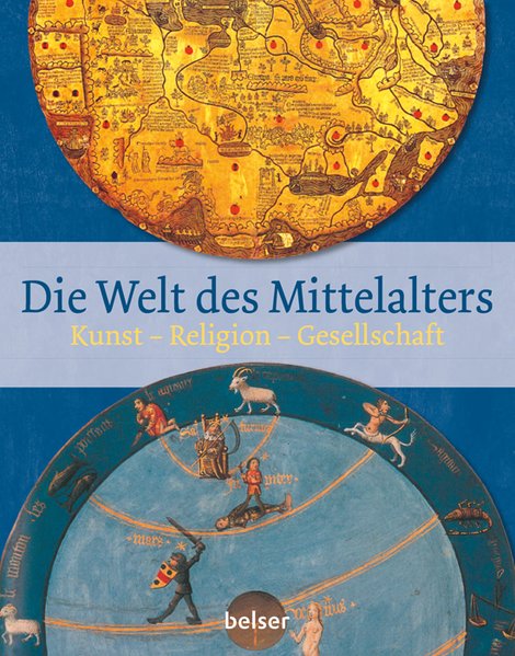 Die Welt des Mittelalters Kunst - Religion - Gesellschaft - Bartlett, Robert