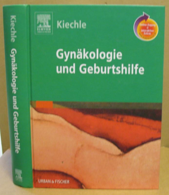 Gynäkologie und Geburtshilfe. - Kiechle