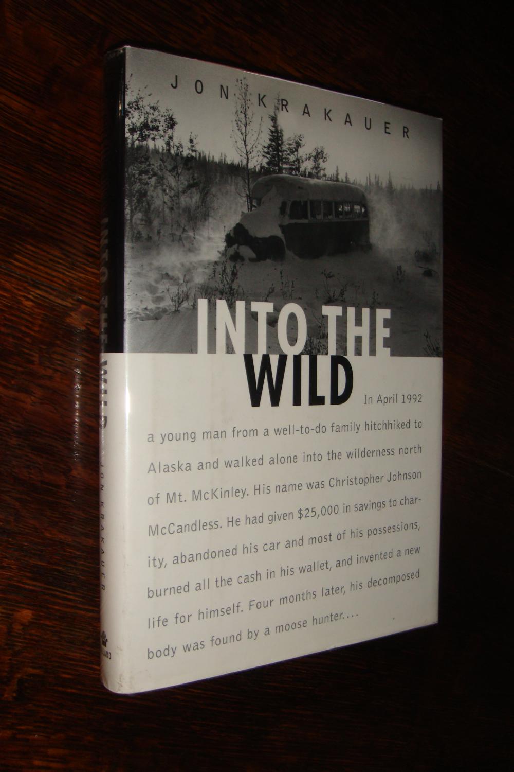 Into the Wild (signed 1st printing) da Krakauer, Jon: Near Fine Hardcover  (1996) 1st Edition, Signed by Author(s)