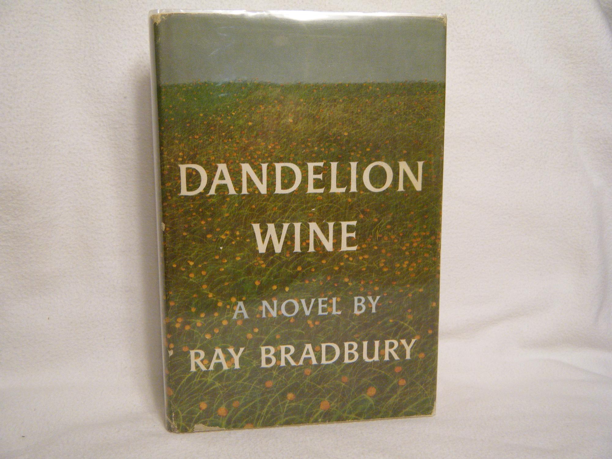 dandelion ray bradbury dandelion ray bradbury
