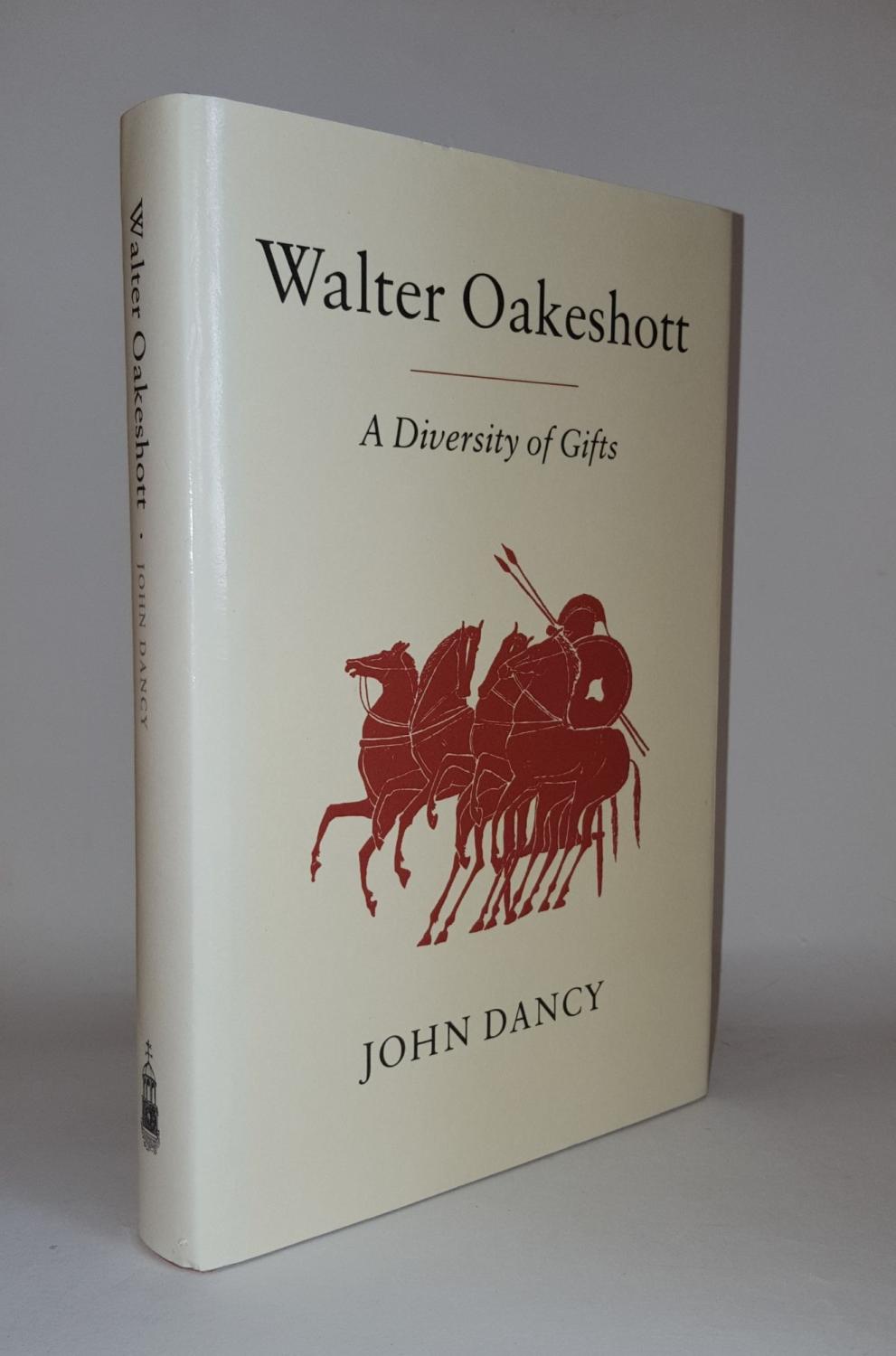 WALTER OAKESHOTT A Diversity of Gifts - DANCY John