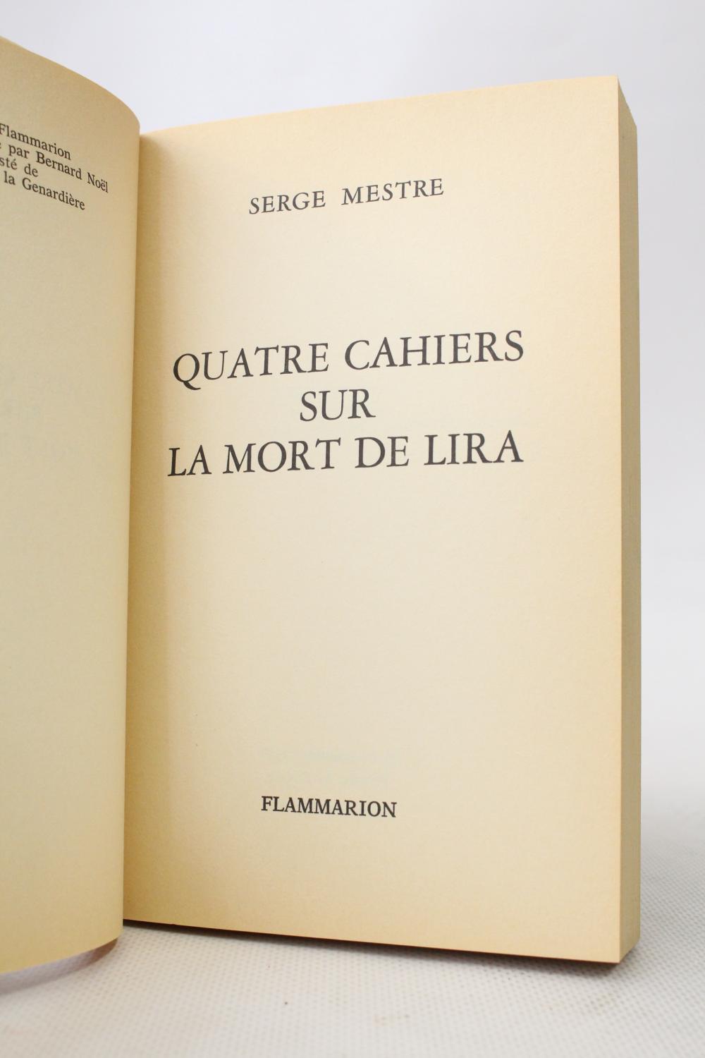 Quatre cahiers sur la mort de Lira by MESTRE Serge: couverture souple ...