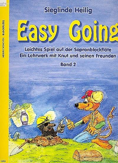 Easy going Band 2 für GmbH AHA-BUCH Sheet Music Sieglinde Sopranblockflöte Heilig: by 