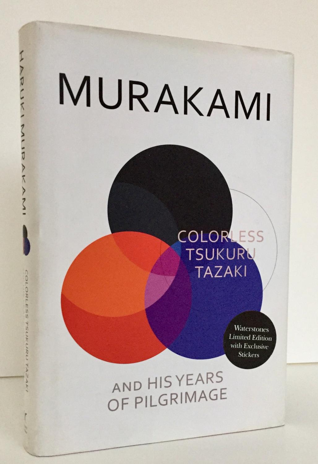 Colorless Tsukuru Tazaki - MURAKAMI, Haruki