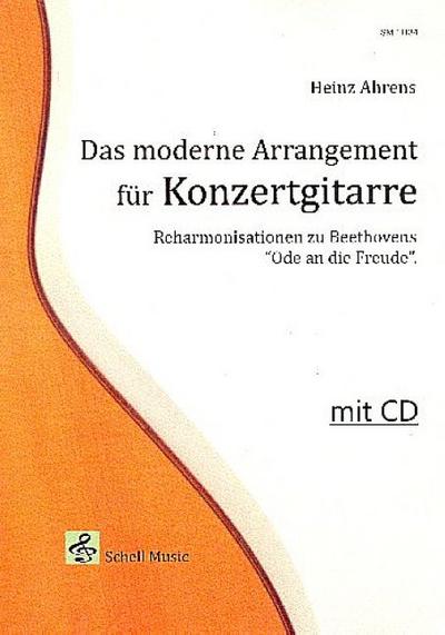 Das Moderne Arrangement für Konzertgitarre, m. Audio-CD : Reharmonisationen zu Beethovens 