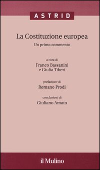 La Costituzione europea. Un primo commento. Con CD-ROM