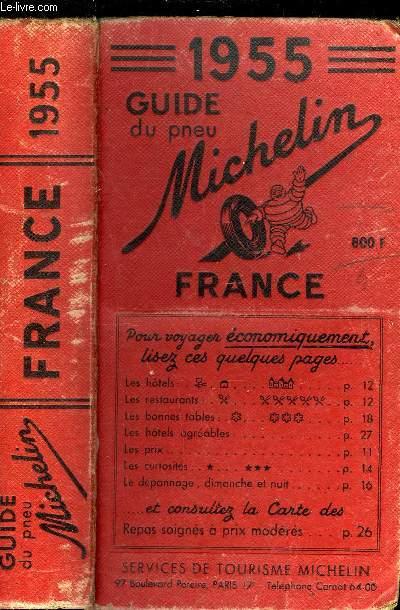 GUIDE DU PNEU MICHELIN FRANCE 1955 by COLLECTIF: bon Couverture rigide ...