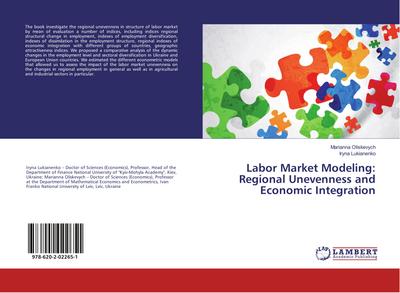 Labor Market Modeling: Regional Unevenness and Economic Integration - Marianna Oliskevych