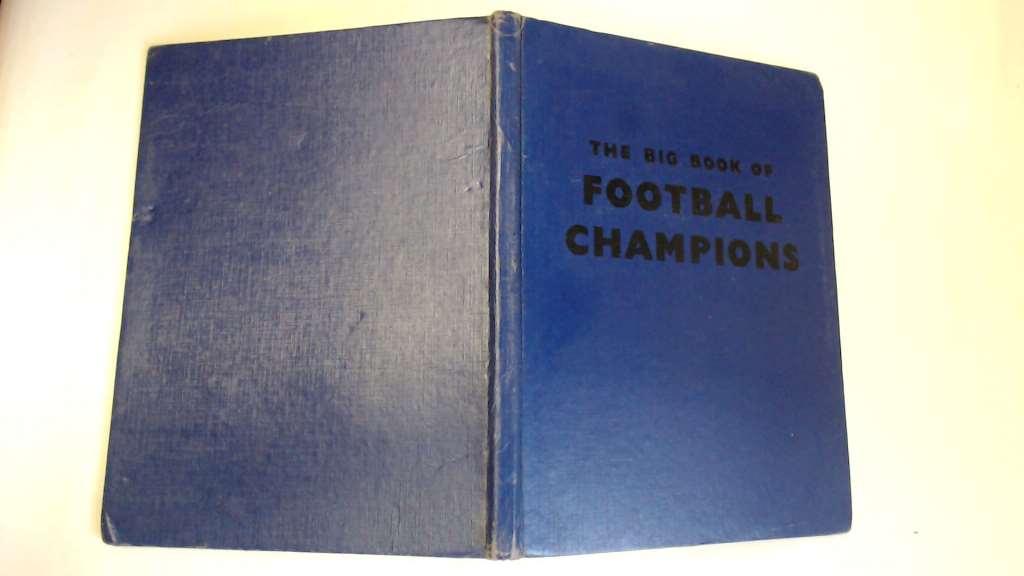 The Big Book of Football champions 1958/1959 Various [Fair] [Hardcover]