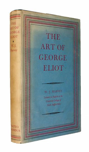 The Art of George Eliot. (ELIOT, George) HARVEY, William John. [ ] [Hardcover]