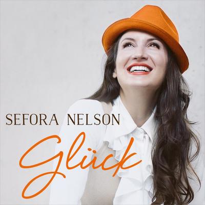 Glück - Sefora Nelson