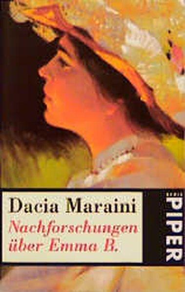 Nachforschungen über Emma B. - Maraini, Dacia