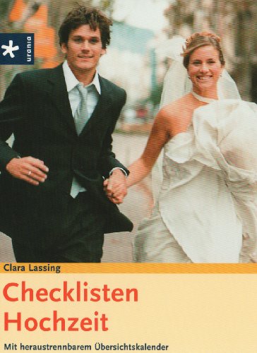 Checklisten Hochzeit Mit heraustrennbarem Übersichtskalender - Clara, Lassing