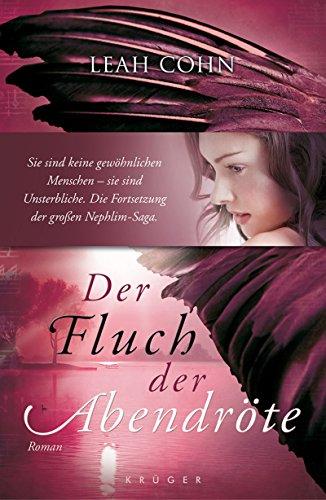 Der Fluch der Abendröte Roman - Leah, Cohn