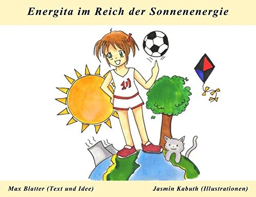 Energita im Reich der Sonnenenergie - Max /Hübschen-Kabuth, Blatter