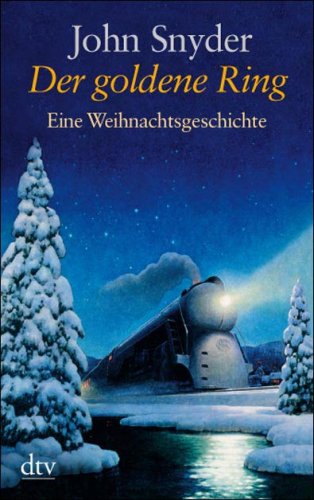 Der goldene Ring: Eine Weihnachtsgeschichte