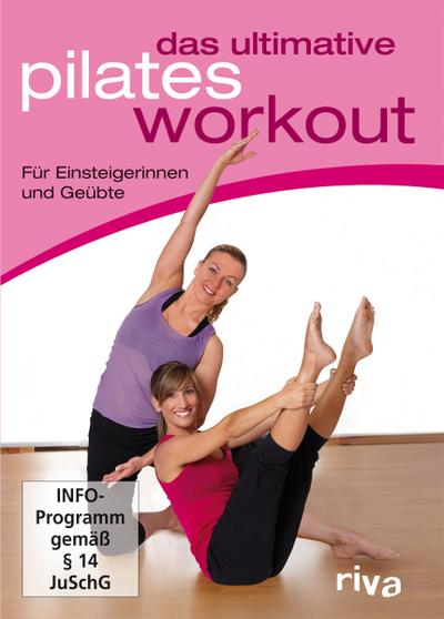 Das ulitmative Pilates Workout - Uwe Bendixen