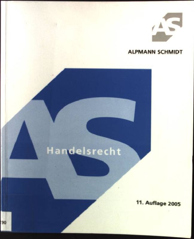 Handelsrecht. - Alpmann, Josef A.