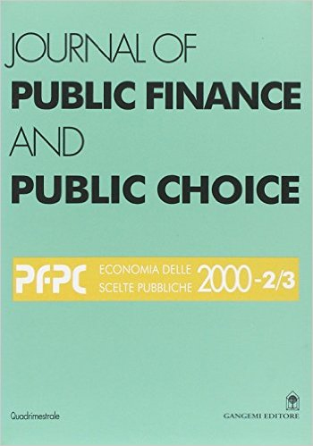 Journal of Public Finance and Public Choice. Economie delle Scelte Pubbliche (2000) Vol. 2-3 - Da Empoli Domenico