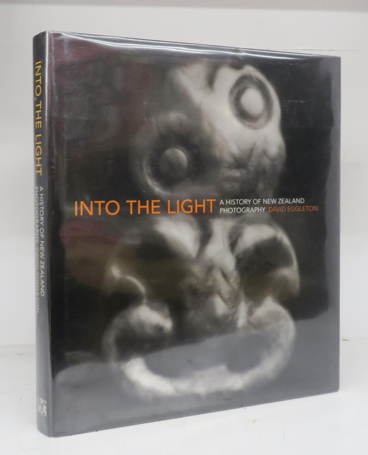 Into The Light: A History of New Zealand Photography - EGGLETON, David