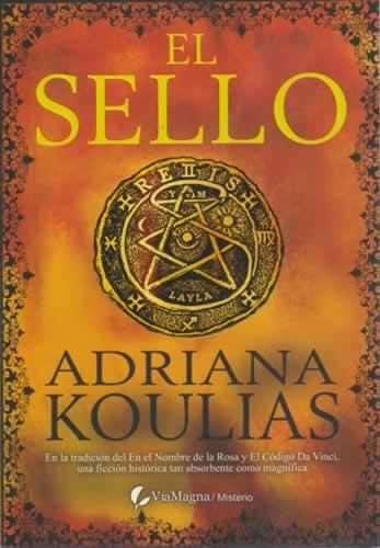 El sello - Koulias, Adriana