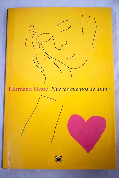 Nuevos cuentos de amor - Hesse, Hermann