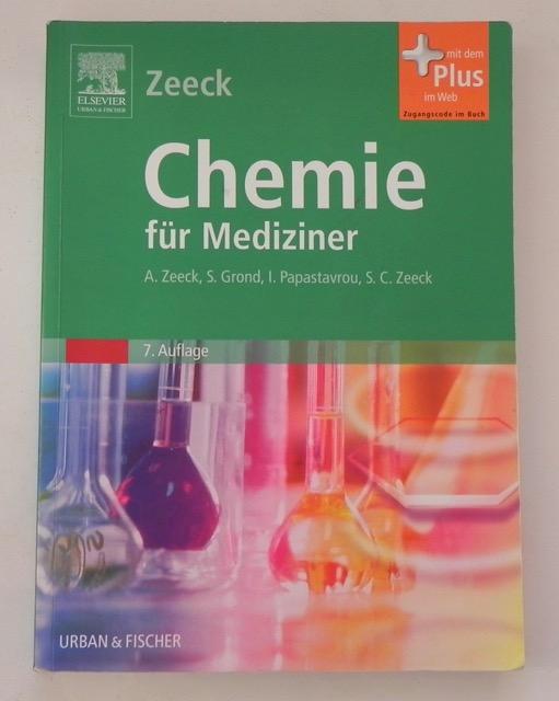 Chemie für Mediziner. - Zeeck, Axel et. al.