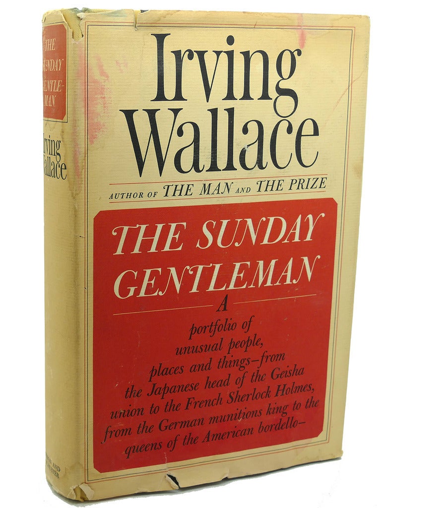 THE SUNDAY GENTLEMAN by Irving Wallace Hardcover (1965) First Edition