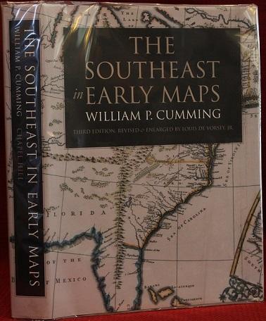 The Southeast in Early Maps - Cumming, William P (1900-1989)