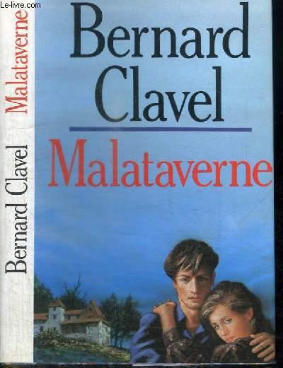 MALATAVERNE - CLAVEL BERNARD