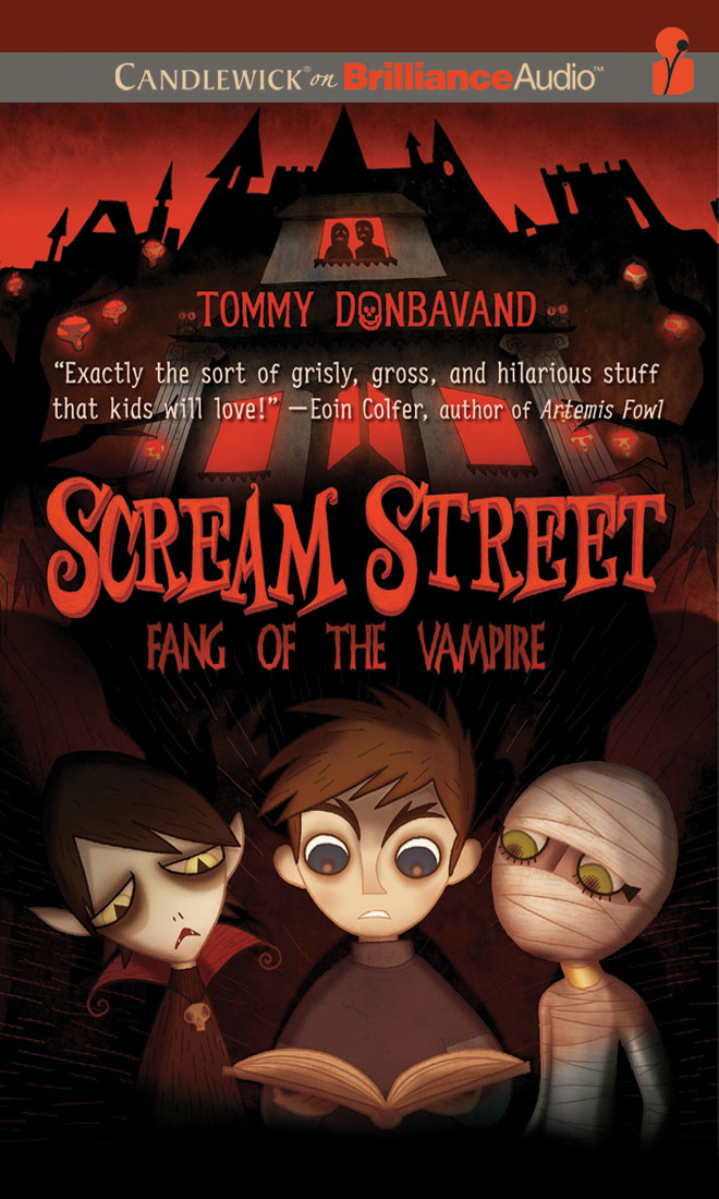 Scream Street: Fang Of The Vampire (Book #1) (Compact Disc) - Donbavand, Tommy