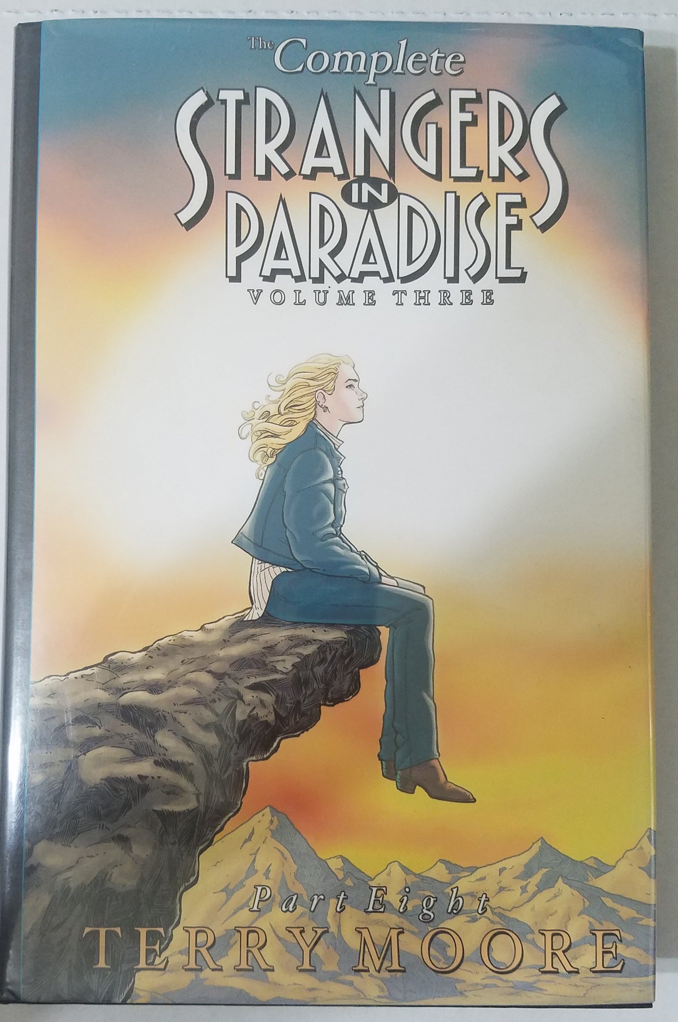 Strangers In Paradise Volume III Part 8 (Complete Strangers in Paradise) (v. 3, Pt. 8) - Terry Moore