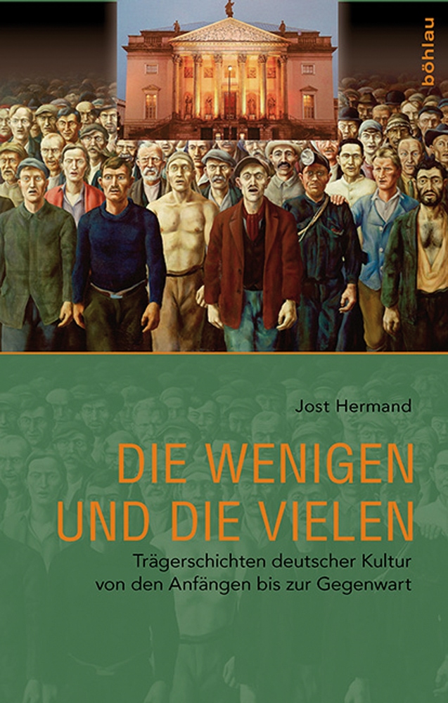 Hermand, J. Wenigen und die Vielen - Jost Hermand