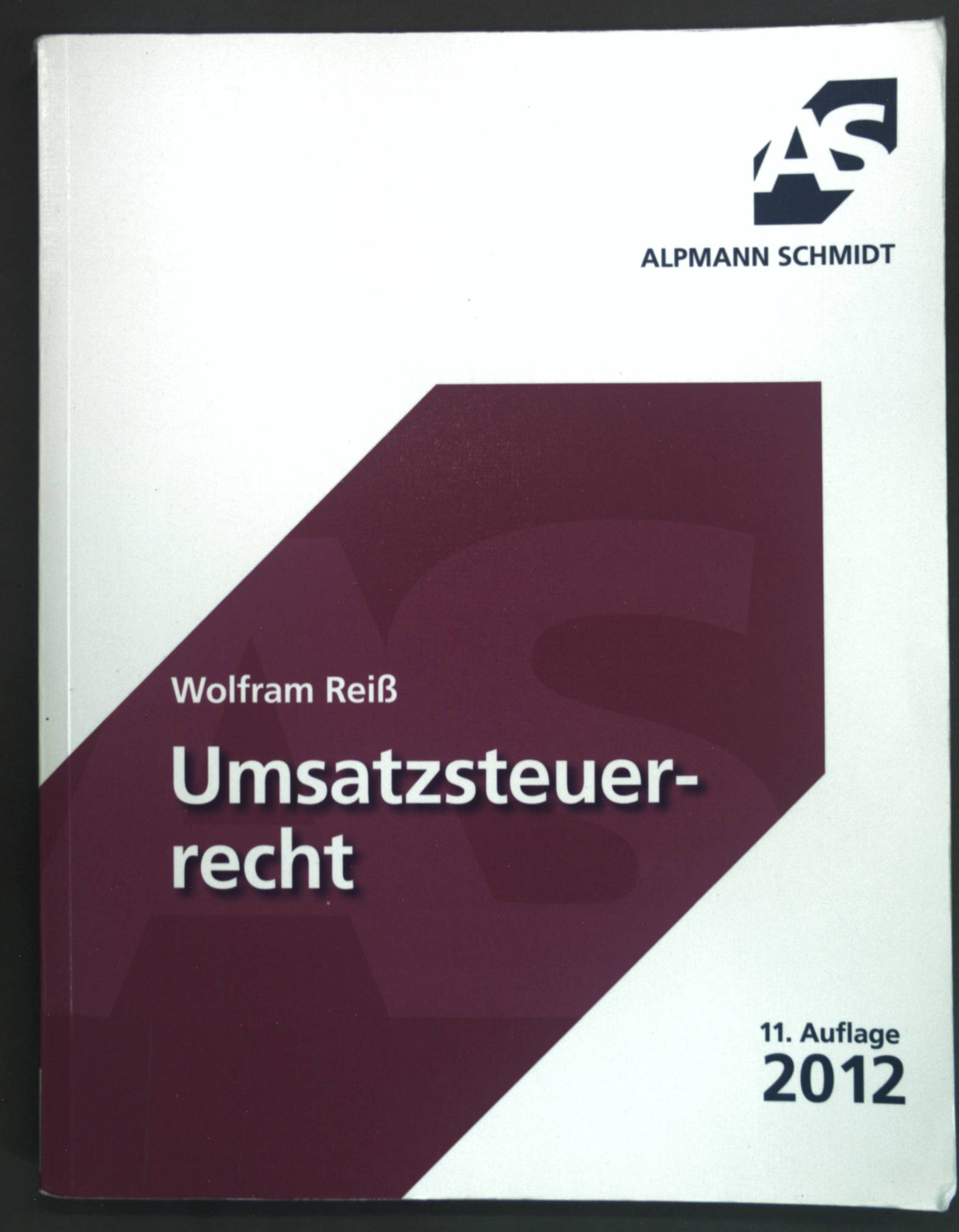 Umsatzsteuerrecht. - Reiß, Wolfram