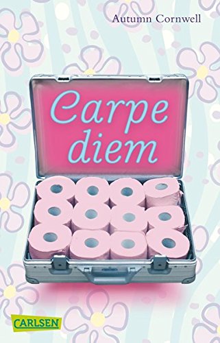 Carpe diem. Aus dem Engl. von Martina Tichy / Carlsen ; 518 - Cornwell, Autumn und Martina (Übers.) Tichy