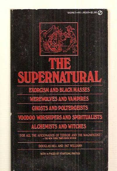 THE SUPERNATURAL - Hill, Douglas and Pata Williams