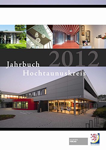 Jahrbuch Hochtaunuskreis 2012 - Hochtaunuskreis