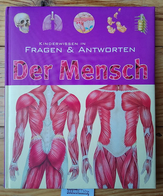 Der Mensch Kinderwissen in Fragen & Antworten - Finke, Gisela & Schweizer, Ursula & Wiedemann, Bernhard