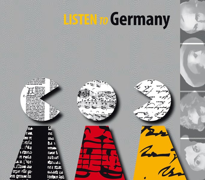 Listen to Germany: A musically-illustrated journey through Germany's cultural history from its beginnings to the present day. Grußwort von ... by Foreign Secretary Frank-Walter Steinmeier