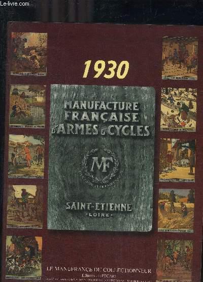 MANUFRANCE MANUFACTURE FRANCAISE D'ARMES ET CYCLES SAINT ETIENNE - 1930 - REIMPRESSION. - COLLECTIF