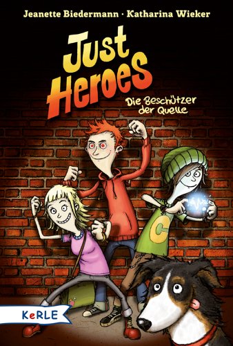 Just Heroes - Die Beschützer der Quelle - Jeanette, Biedermann