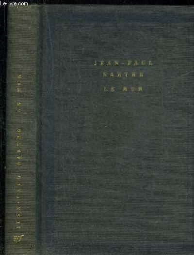 LE MUR.COLLECTION SOLEIL by SARTRE J.-P.: bon Couverture rigide (1939 ...