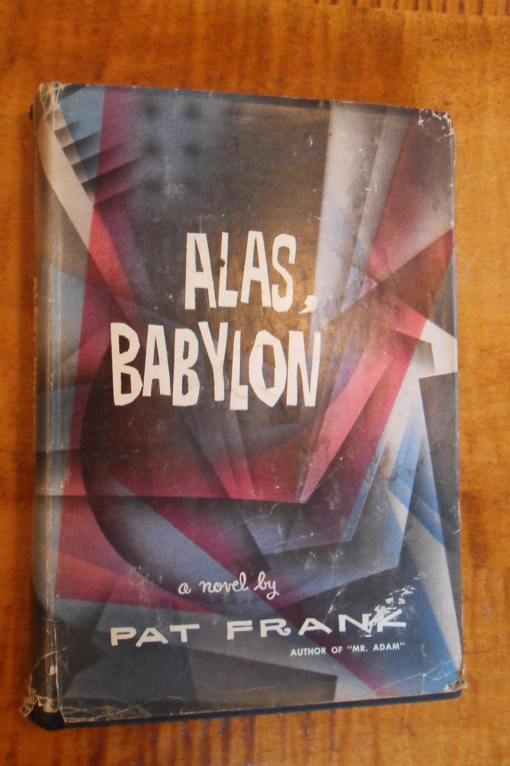 Alas, Babylon by Pat Frank Alas, Babylon by Pat Frank