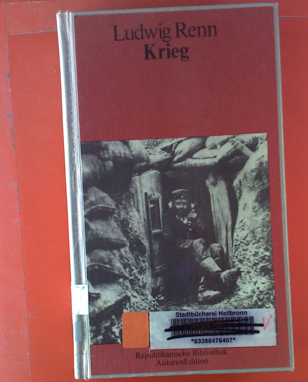 Krieg. - Ludwig Renn