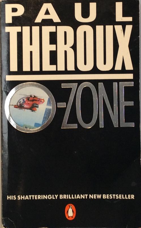 O-Zone - Paul Theroux