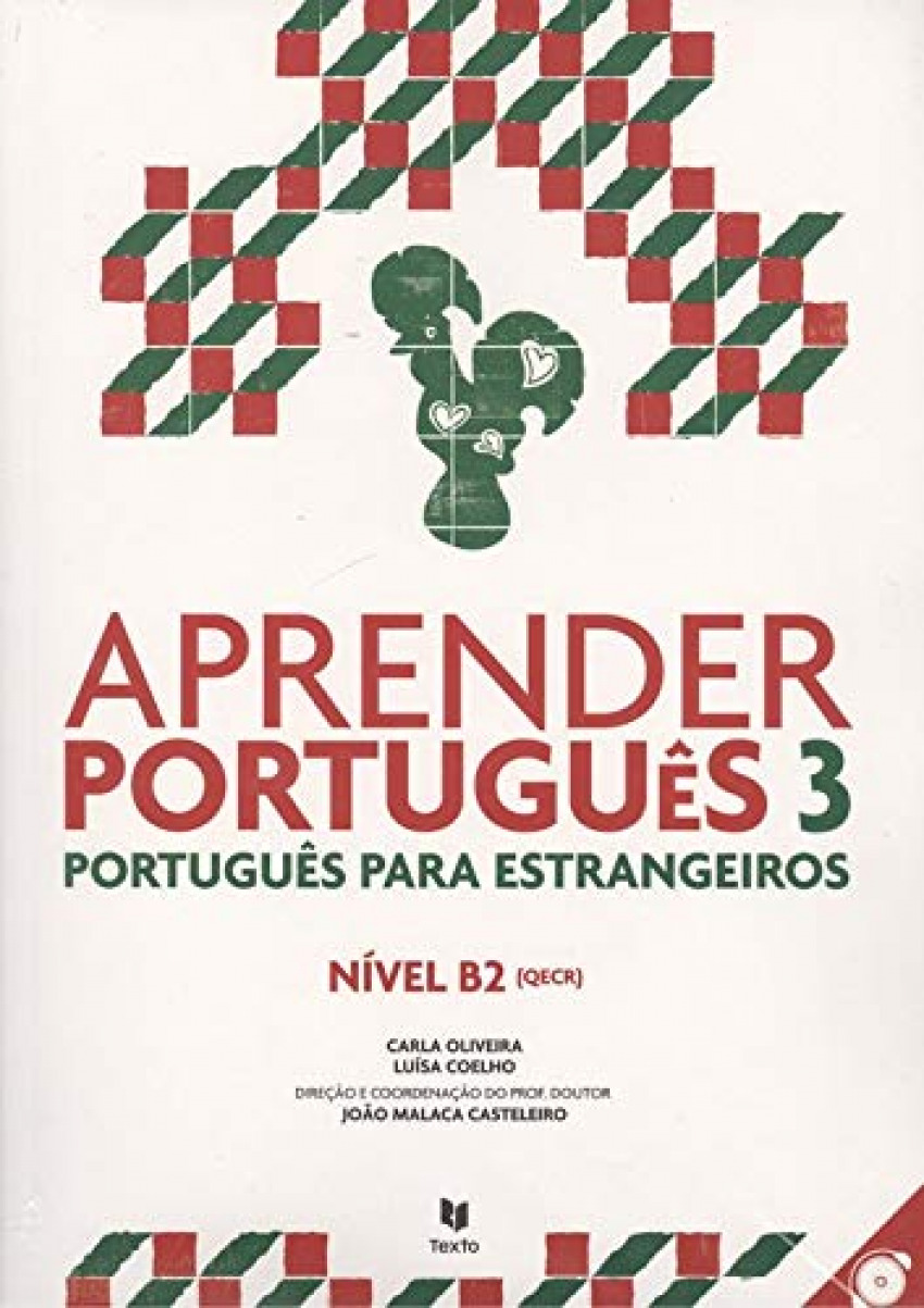 Aprender portuguˆs 3 (b2).(libro+cd+exerccios) - Oliveira, Carla/Coeho, Luisa