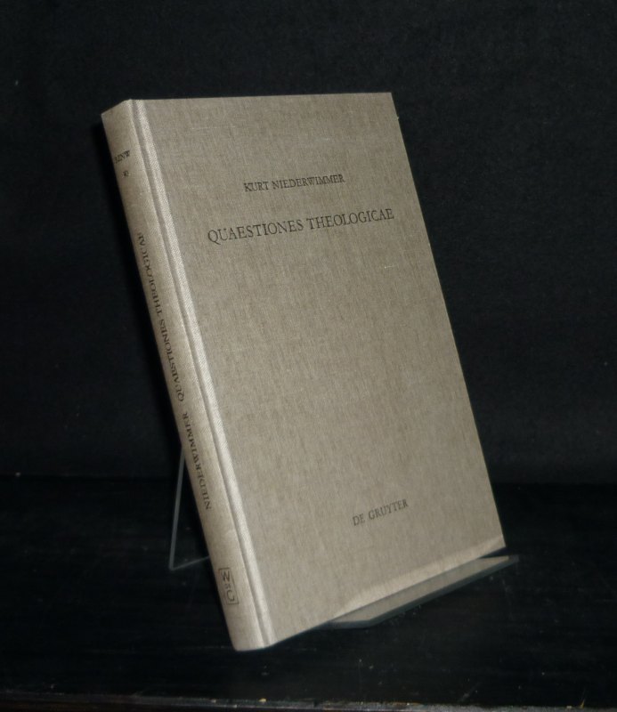 Quaestiones theologicae. Gesammelte Aufsätze. [Von Kurt Niederwimmer]. Herausgegeben von Wilhelm Pratscher und Markus Öhler. (= Beihefte zur Zeitschrift für die neutestamentliche Wissenschaft und die Kunde der älteren Kirche, Band 90). - Niederwimmer, Kurt (Verf.), Wilhelm Pratscher (Hrsg.) und Markus Öhler (Hrsg.)